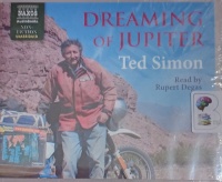Dreaming of Jupiter written by Ted Simon performed by Rupert Degas on Audio CD (Unabridged)
